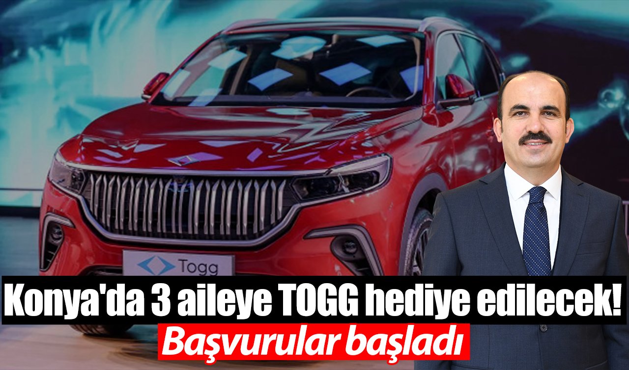 Başkan Altay duyurdu: Konya’da 3 aileye TOGG hediye edilecek! Başvurular başladı