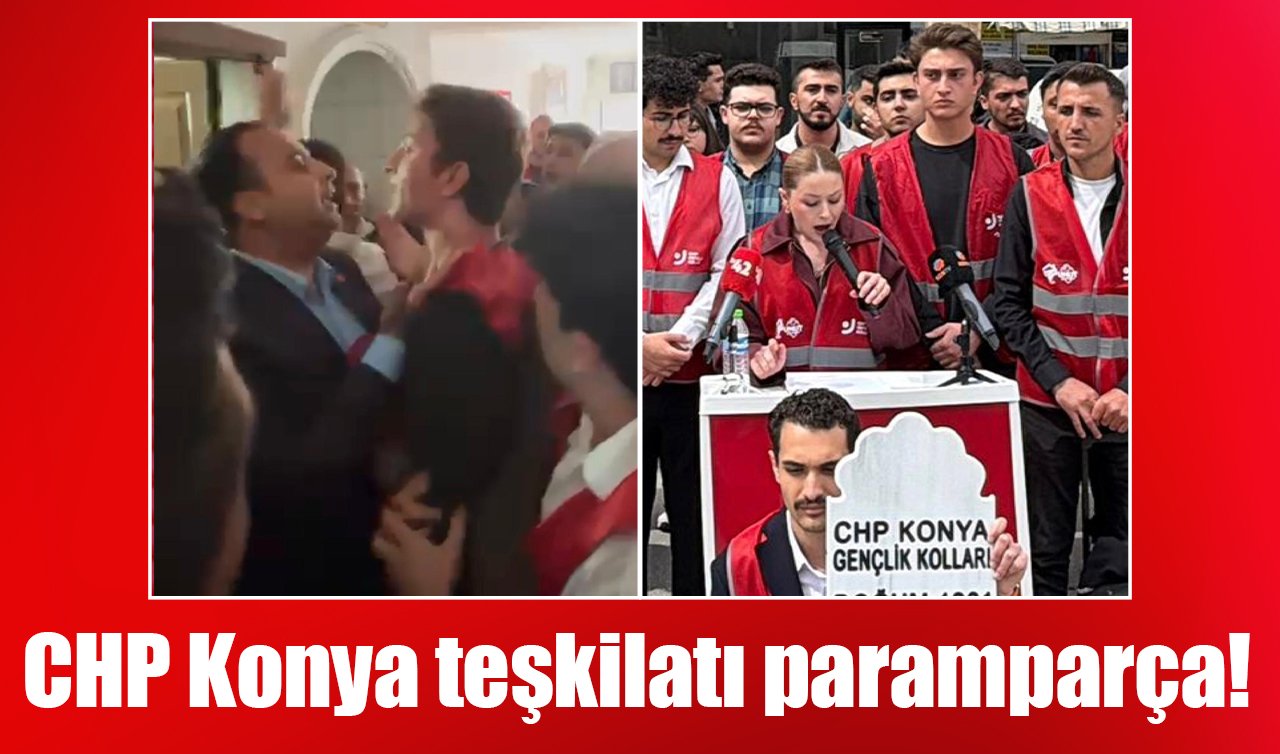 CHP Konya teşkilatı paramparça! 