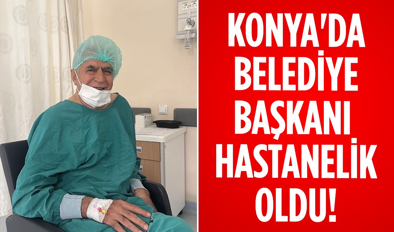 Konya’da Belediye Başkanı hastanelik oldu!