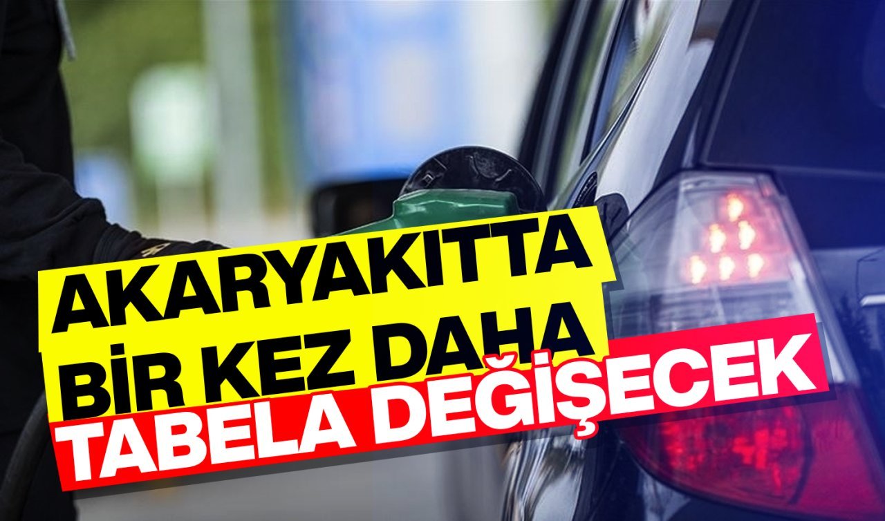 Sürücülere kötü haber! Akaryakıt fiyatları değişiyor