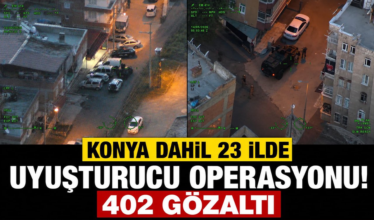 Konya dahil 23 ilde uyuşturucu operasyonu! 402 gözaltı 