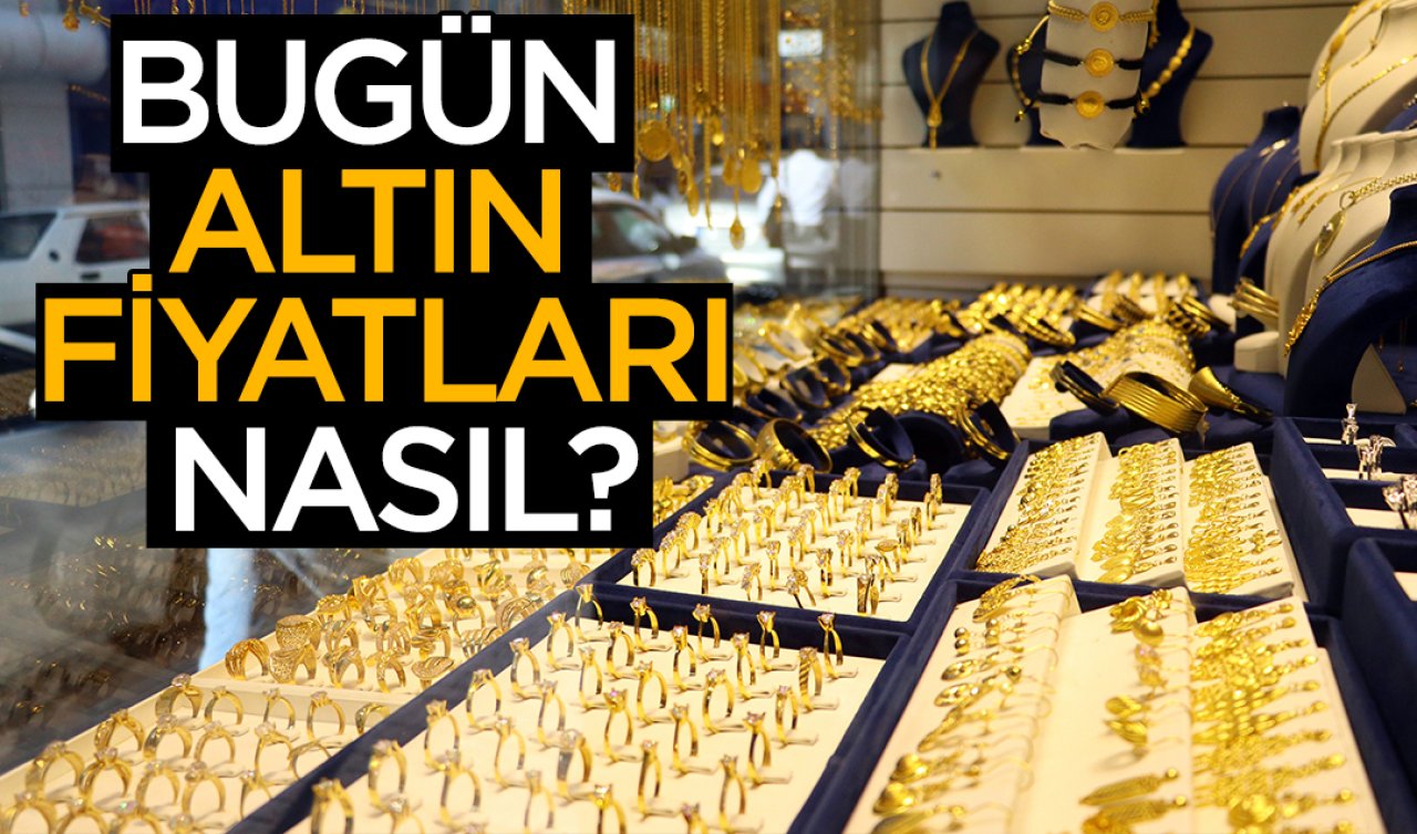 17 Mayıs Pazar 2026 Gram altın düştü mü, ne kadar? Çeyrek, yarım, Cumhuriyet, tam altın ve 22 ayar bilezik ne kadar?