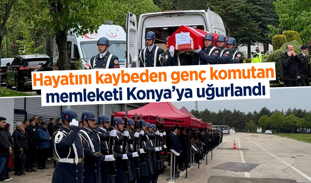 Hayatını kaybeden genç komutan memleketi Konya’ya uğurlandı