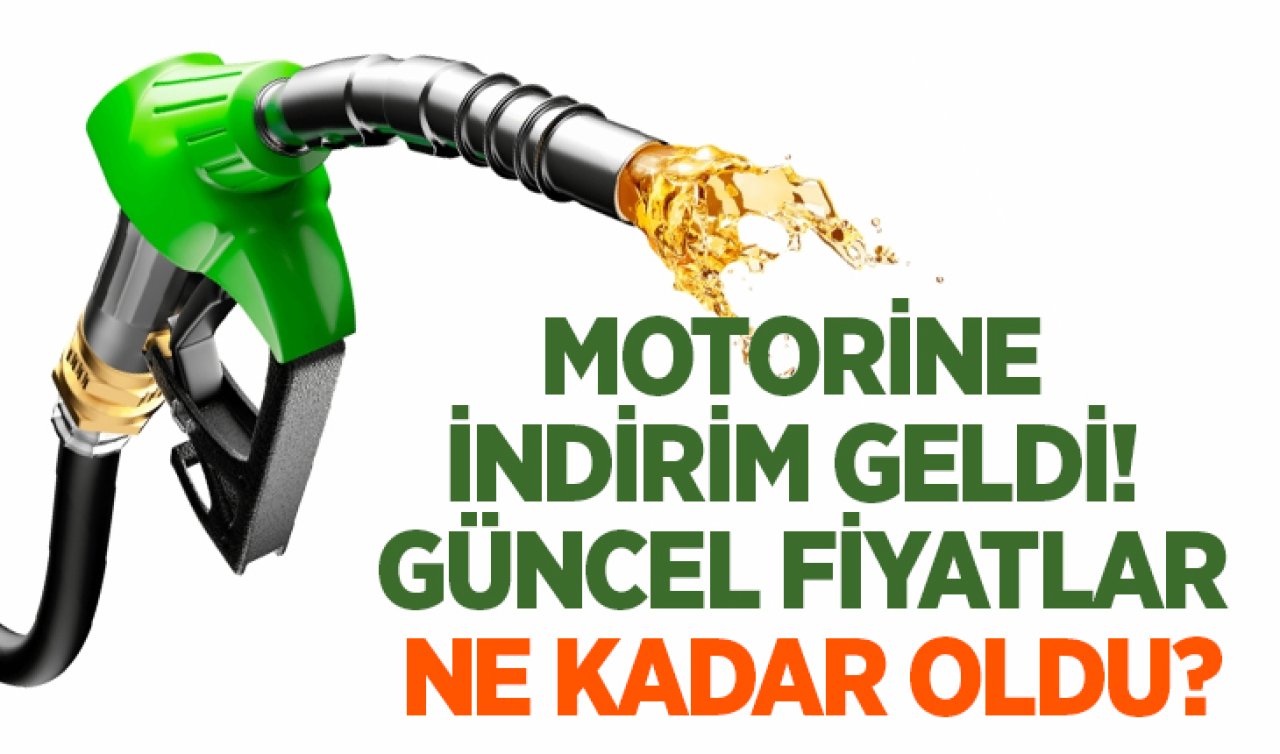 Motorine indirim geldi! Güncel fiyatlar ne kadar oldu? 