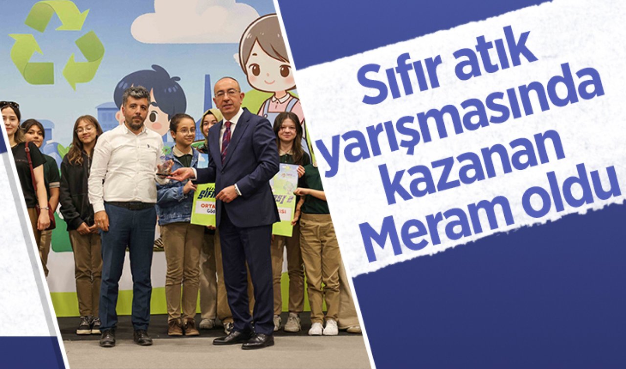 Sıfır atık yarışmasında kazanan Meram oldu
