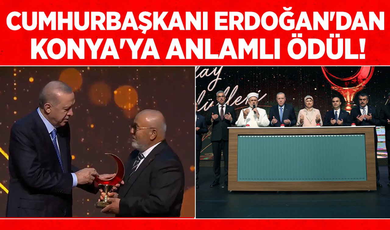 Cumhurbaşkanı Erdoğan’dan Konya’ya anlamlı ödül! 