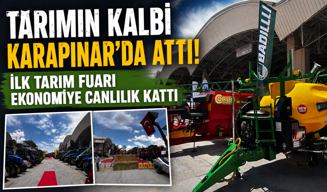 Tarımın kalbi Karapınar’da attı! İlk tarım fuarı ekonomiye canlılık kattı