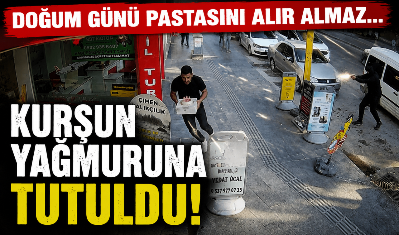 Doğum günü pastasını alır almaz kurşun yağmuruna tutuldu: O anlar kamerada