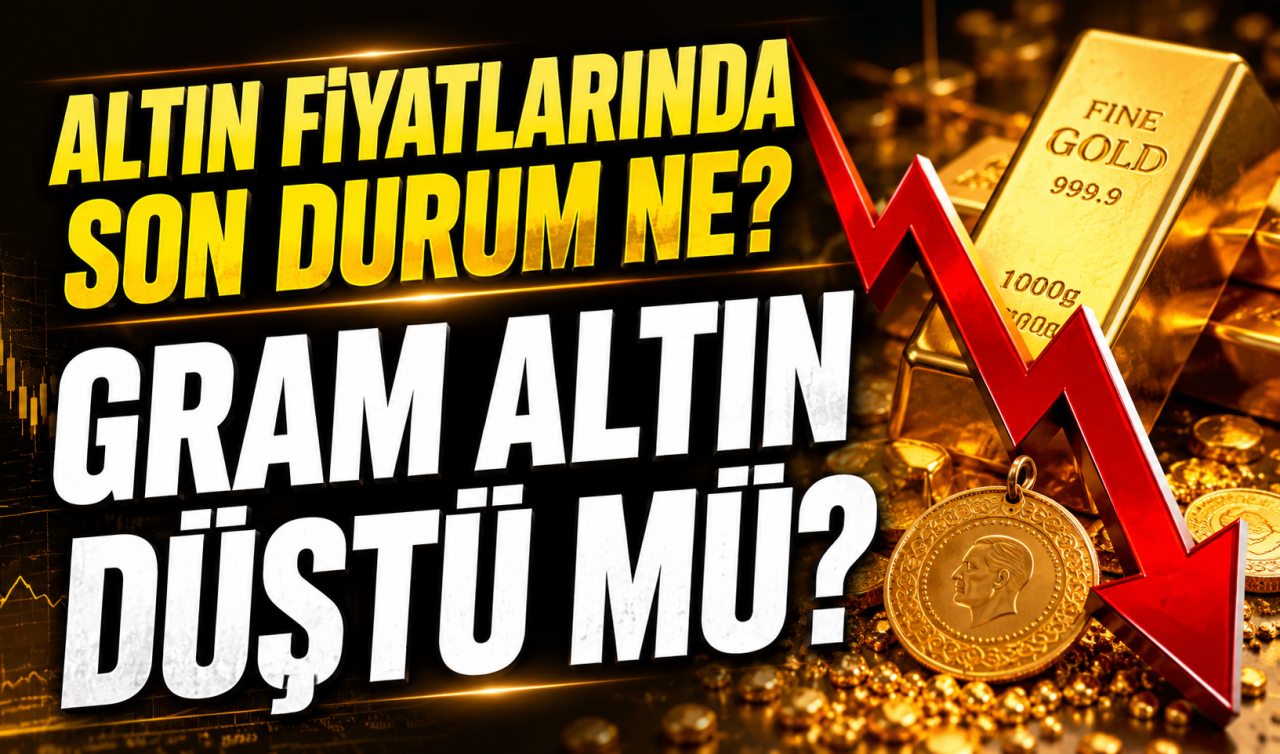 Altın fiyatlarında son durum ne? Gram altın düştü mü? 17 HAZİRAN ALTIN FİYATLARI 