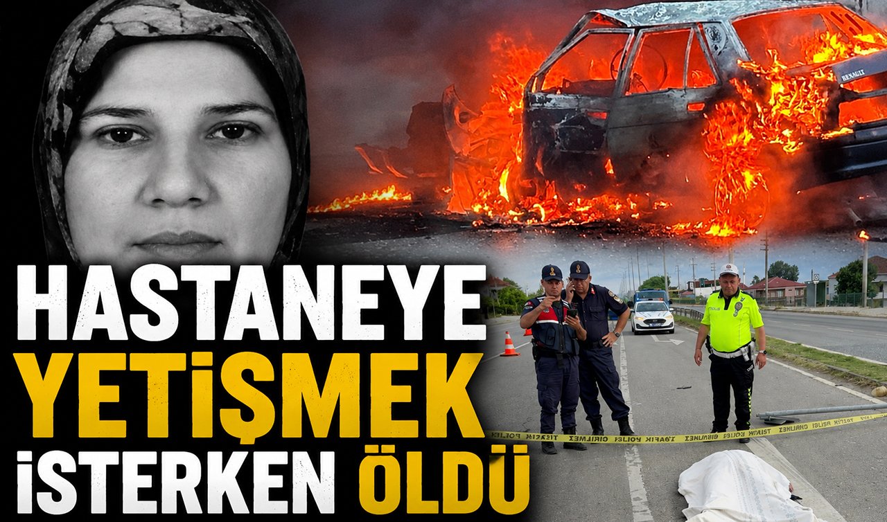 Hastaneye yetişmek isterken öldü