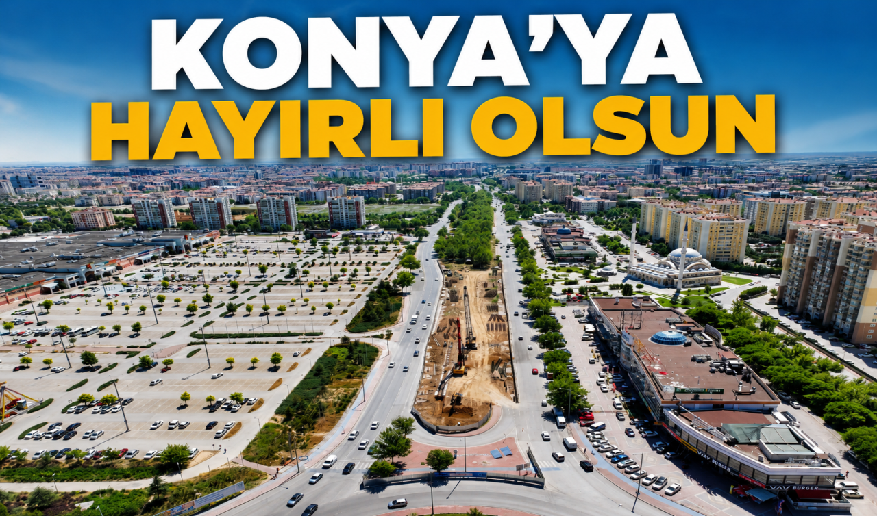 Başkan Altay: “Konya tarihine geçecek altyapı yatırımlarımız kesintisiz bir şekilde devam ediyor’’