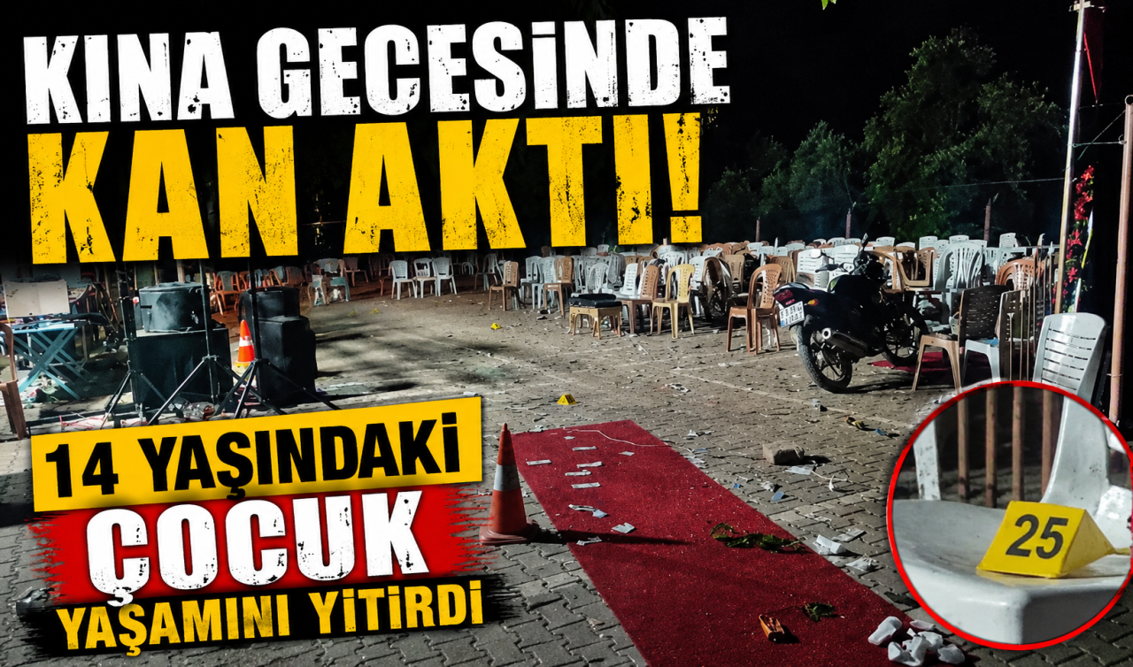 Kına gecesinde kan aktı: 14 yaşındaki çocuk yaşamını yitirdi