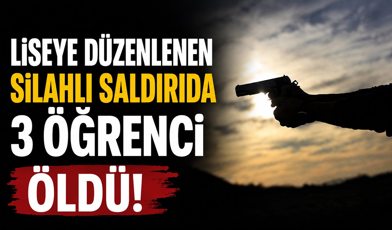 Liseye düzenlenen silahlı saldırıda 3 öğrenci öldü