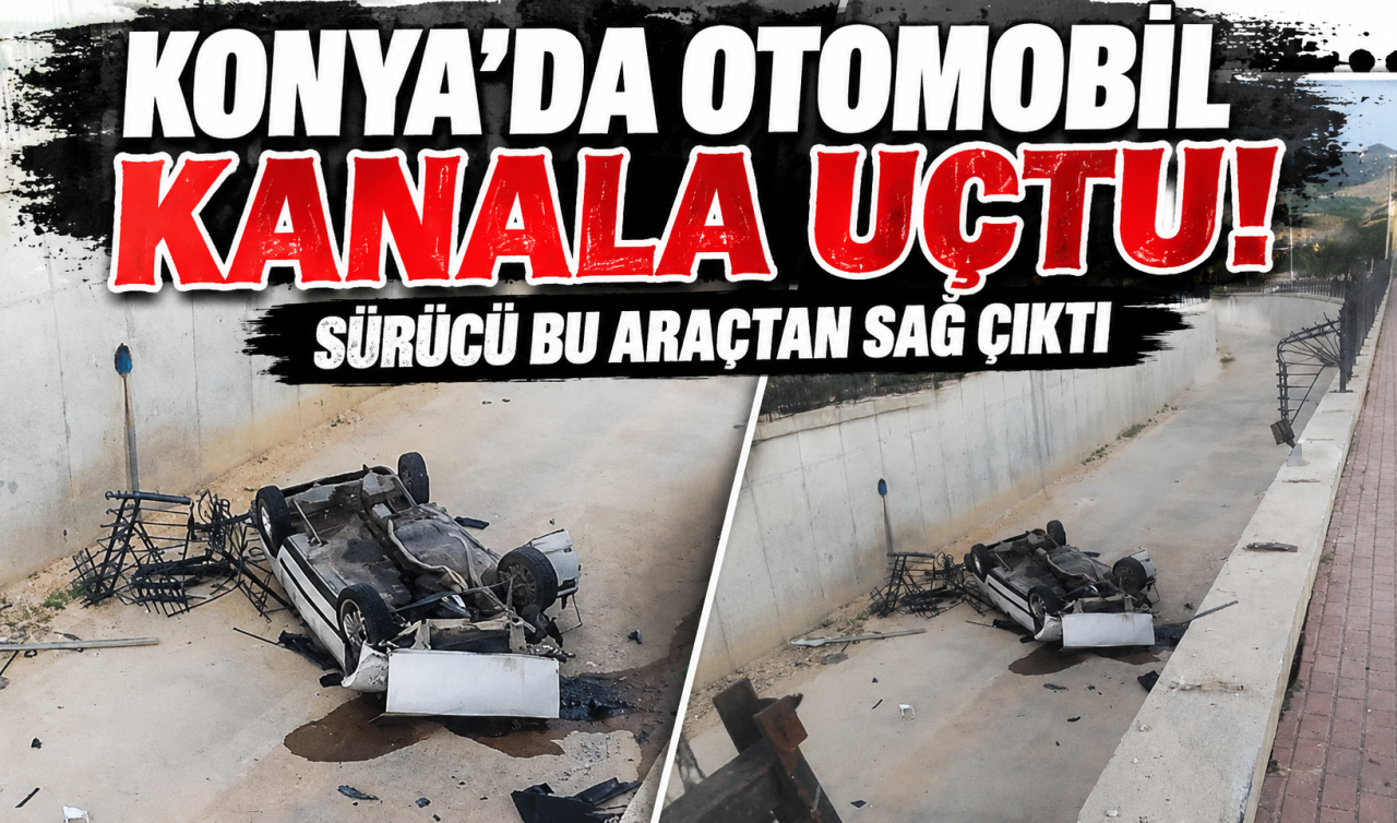 Konya’da otomobil kanala uçtu! Sürücü bu araçtan sağ çıktı 