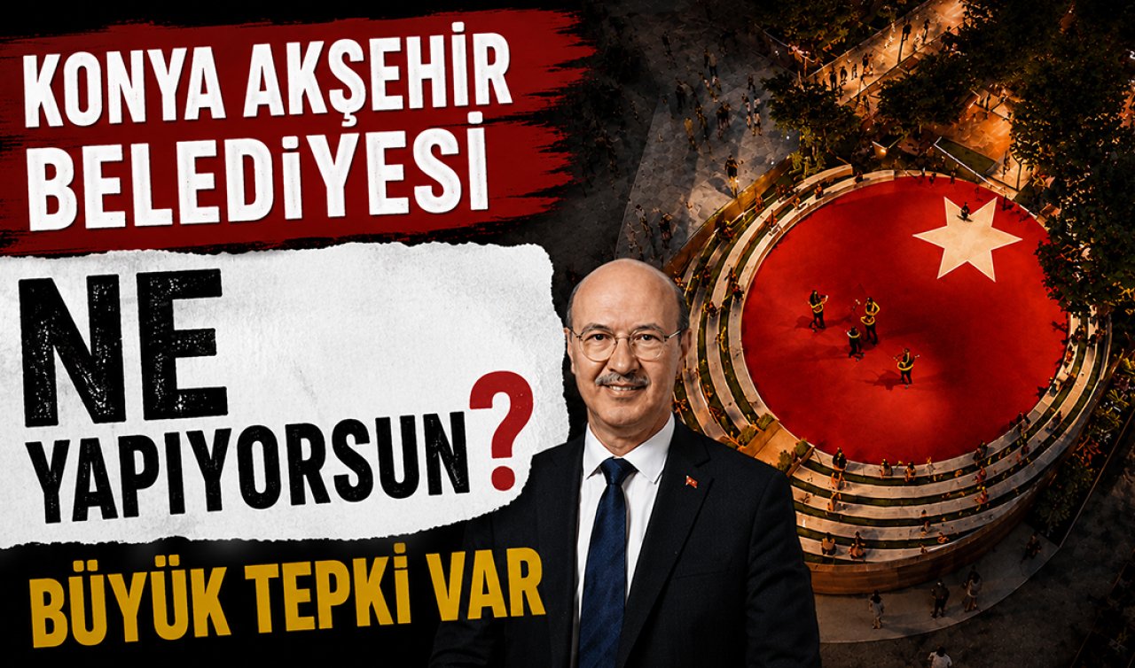 Konya Akşehir Belediyesi ne yapıyorsun? Büyük tepki var