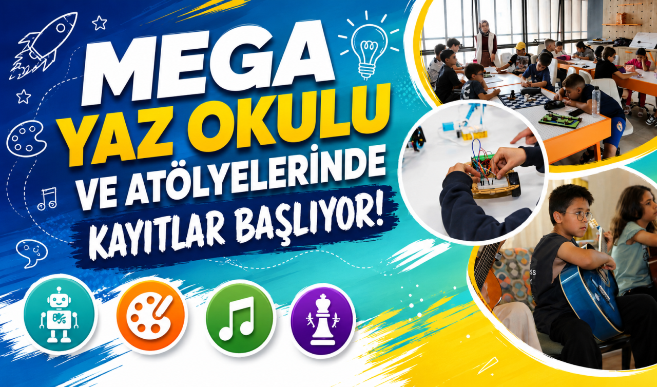 MEGA Yaz Okulu ve Atölyelerinde kayıtlar başlıyor