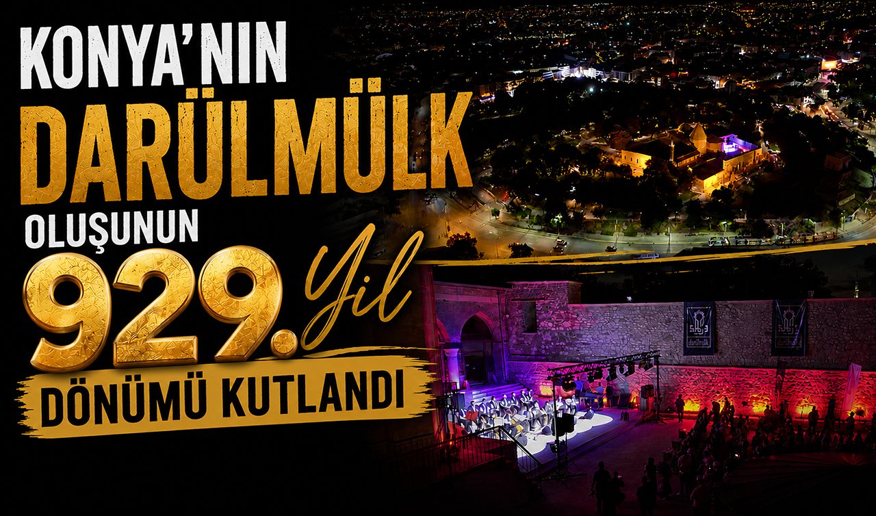 Konya’nın Darülmülk oluşunun 929. yıl dönümü kutlandı
