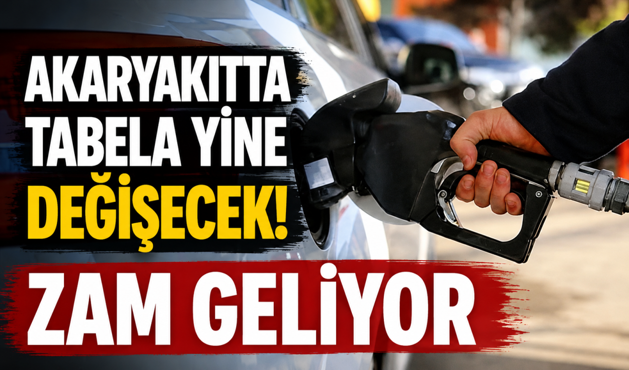 Akaryakıtta tabela yine değişecek! Zam geliyor 