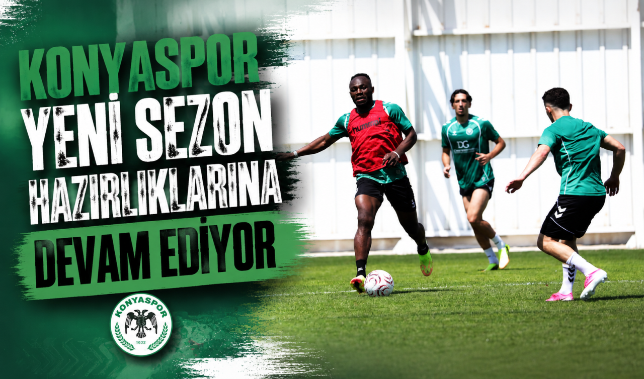 Konyaspor yeni sezon hazırlıklarına devam ediyor