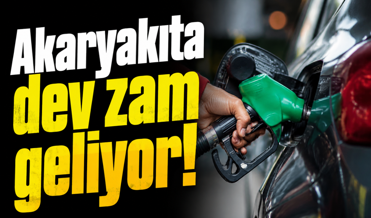 Akaryakıta dev zam geliyor! 