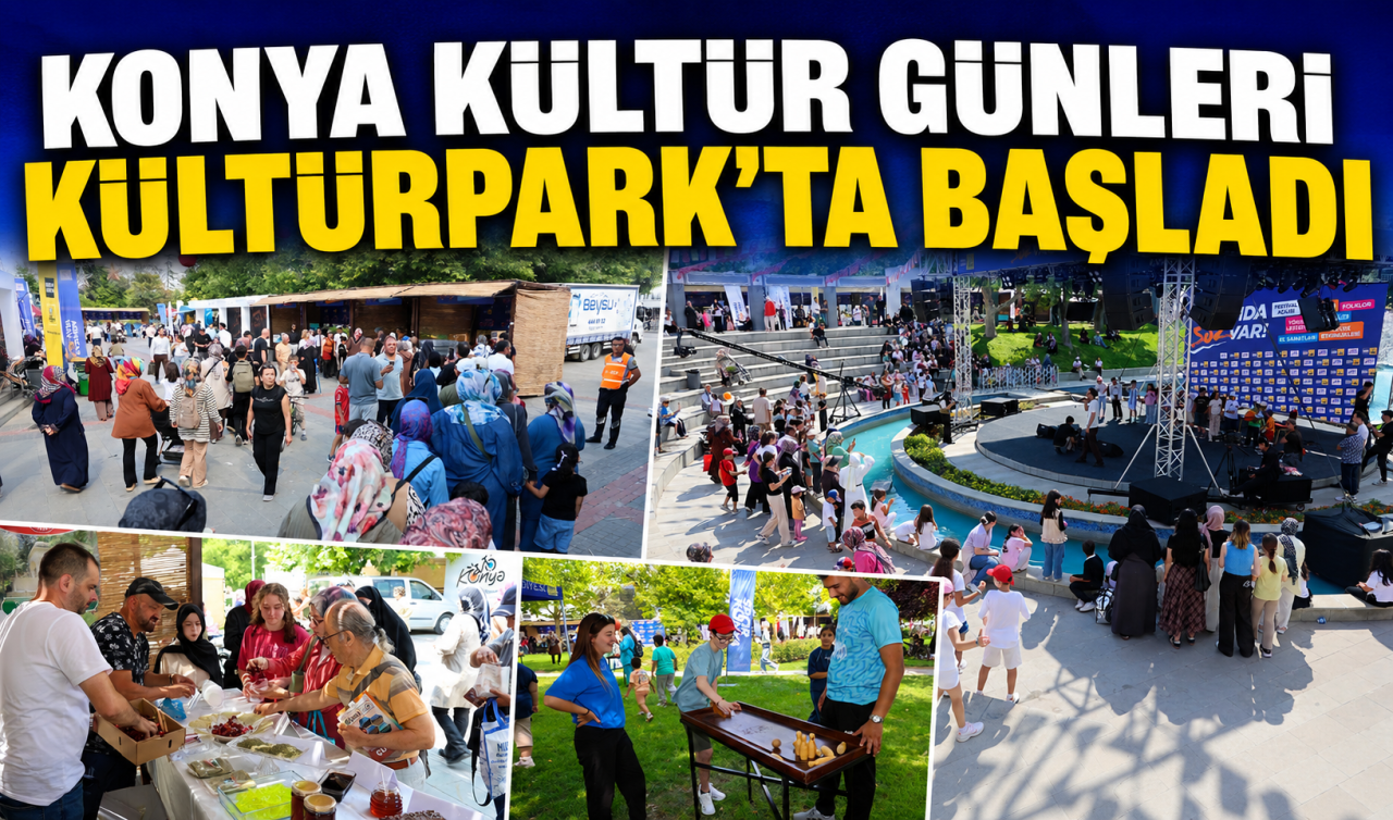 Konya Kültür Günleri Kültürpark’ta başladı