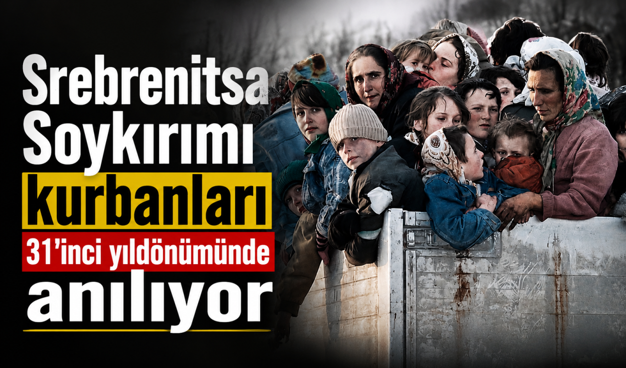 Srebrenitsa Soykırımı kurbanları 31’inci yıldönümünde anılıyor
