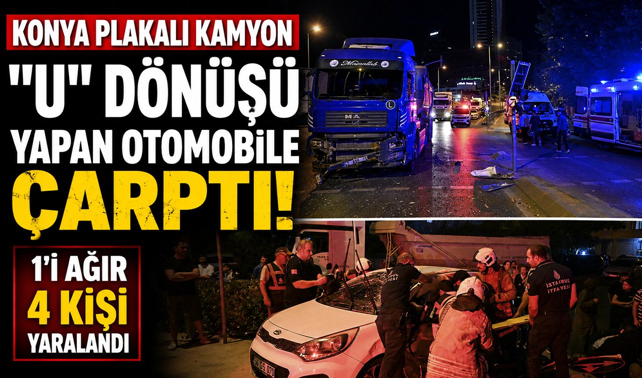 Konya plakalı kamyon “U’’ dönüşü yapan otomobile çarptı! 1’i ağır 4 kişi yaralandı