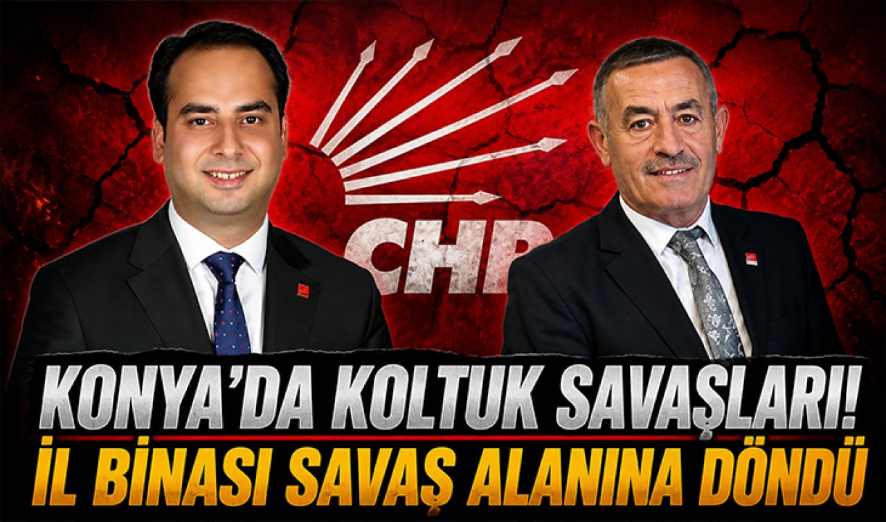 Konya’da koltuk savaşları! İl binası savaş alanına döndü