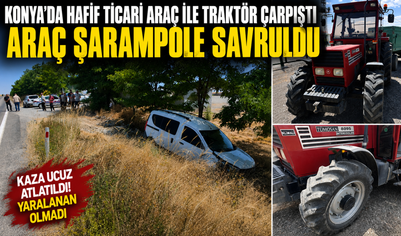 Konya’da hafif ticari araç ile traktör çarpıştı: Araç şarampole savruldu