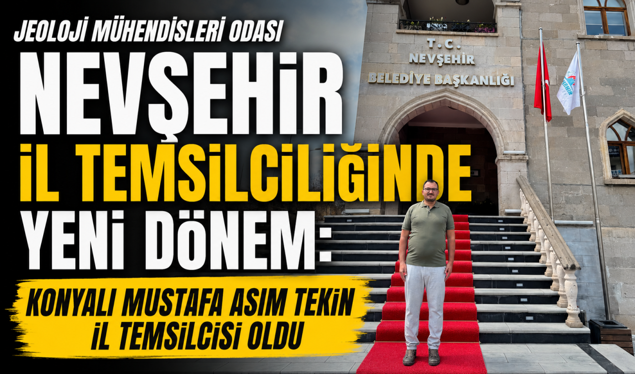 Jeoloji Mühendisleri Odası Nevşehir İl Temsilciliğinde yeni dönem: Konyalı Mustafa Asım Tekin il temsilcisi oldu