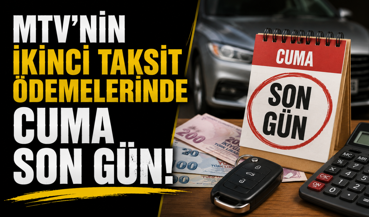 MTV’nin ikinci taksit ödemelerinde cuma son gün