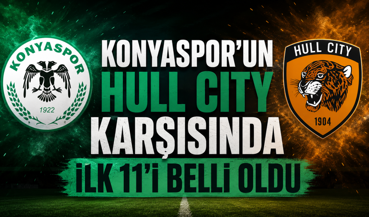 Konyaspor’un Hull City karşısında ilk 11’i belli oldu