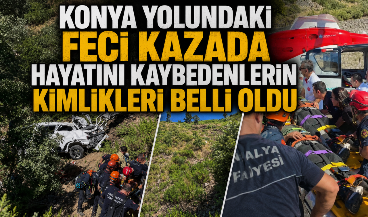 Konya yolundaki feci kazada hayatını kaybedenlerin kimlikleri belli oldu