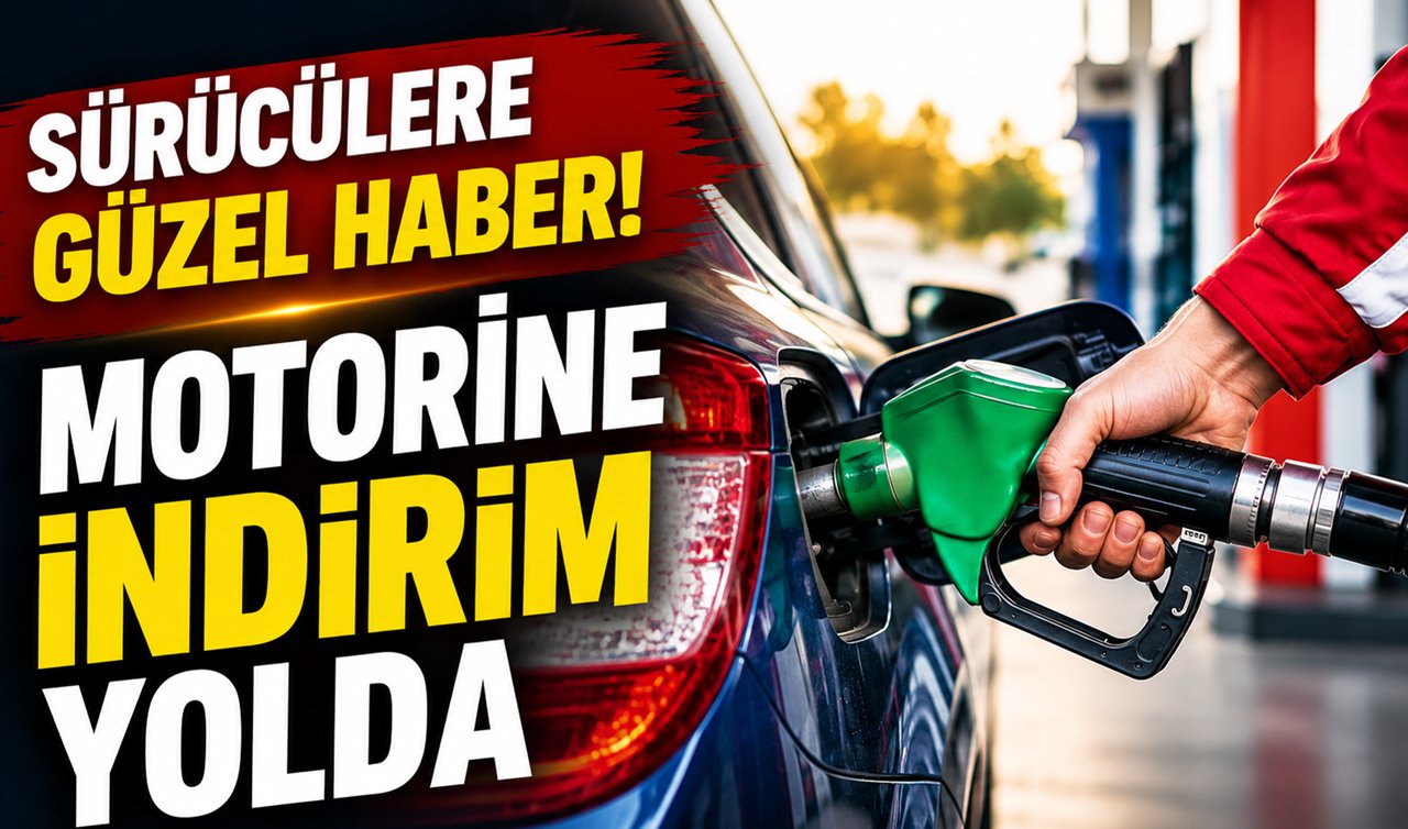 Sürücülere güzel haber! Motorine indirim yolda