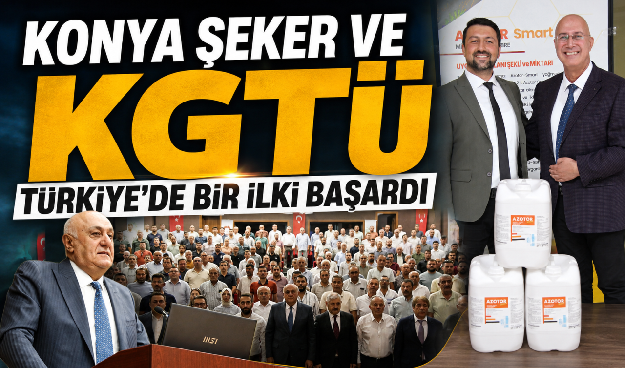 Konya Şeker ve KGTÜ Türkiye’de bir ilki başardı 
