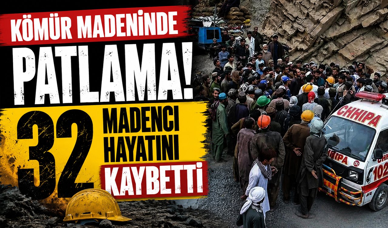 Kömür madeninde patlama! 32 madenci hayatını kaybetti