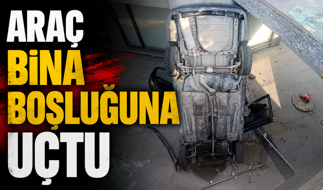 Araç bina boşluğuna uçtu: 2 yaralı