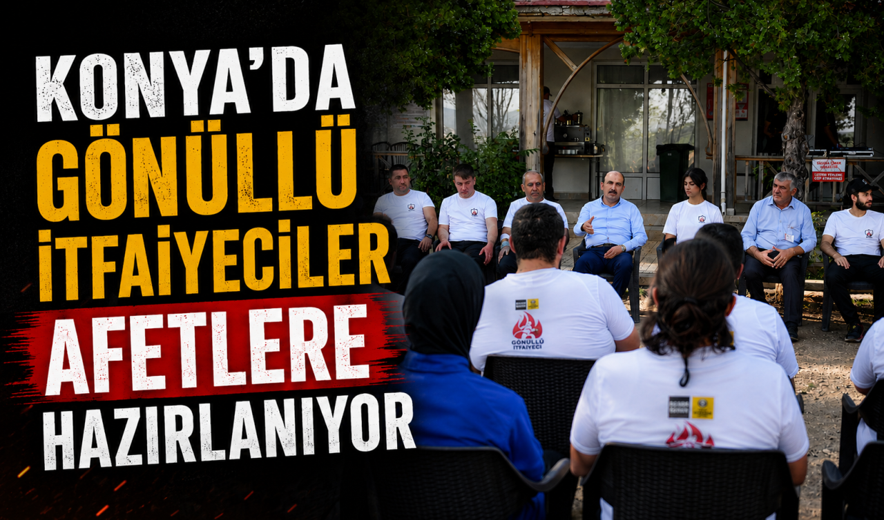 Konya’da gönüllü itfaiyeciler afetlere hazırlanıyor