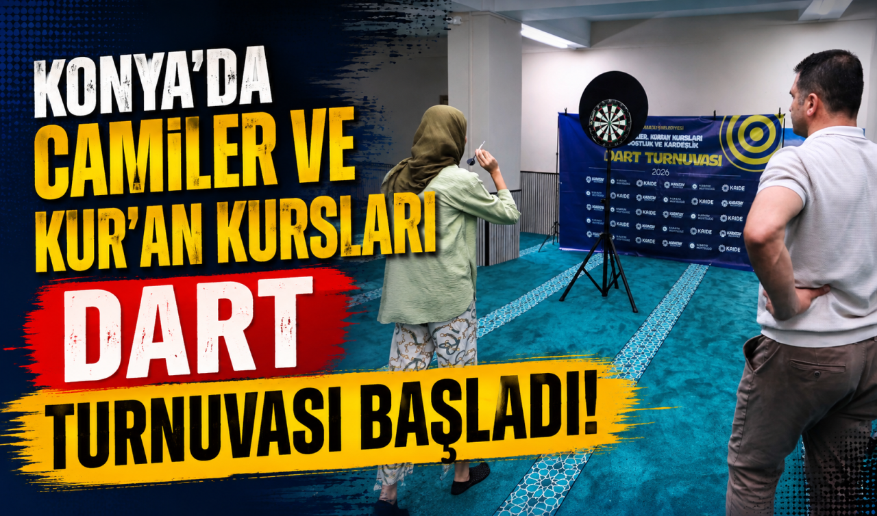 Konya’da Camiler ve Kur’an Kursları Arası Dart Turnuvası Başladı! 