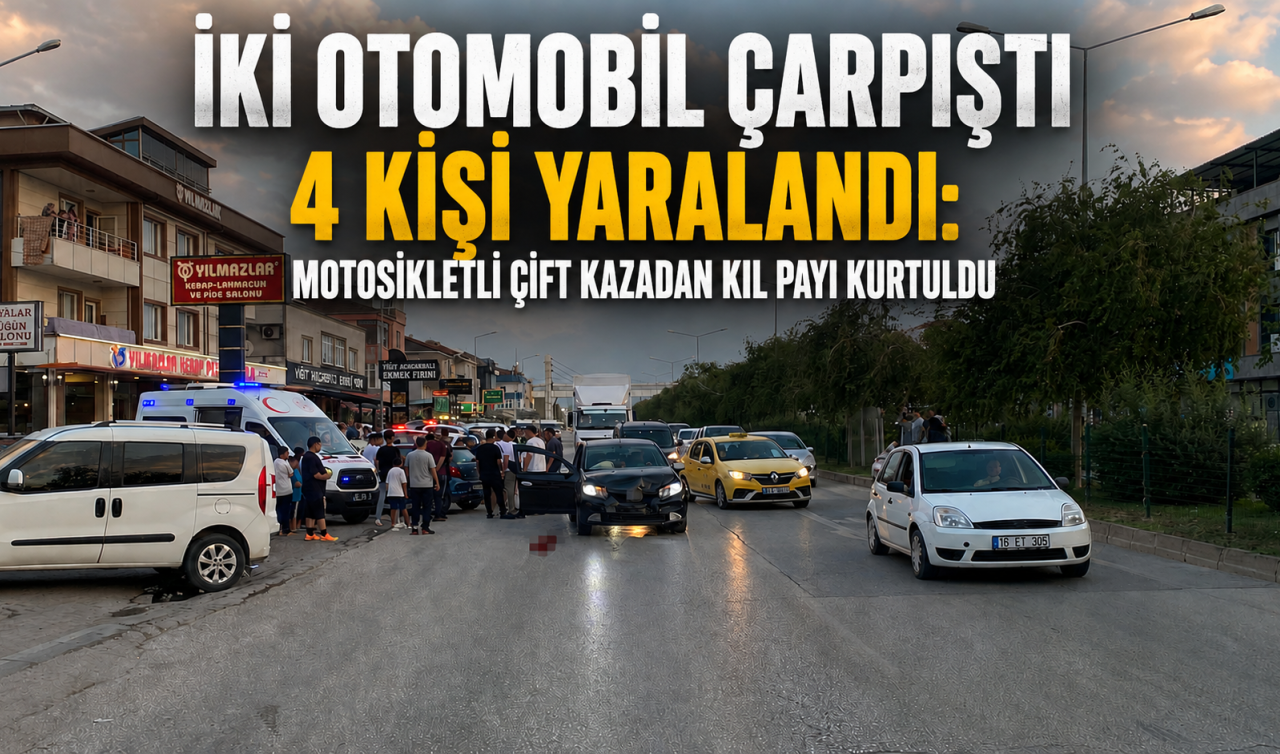 İki otomobil çarpıştı 4 kişi yaralandı: Motosikletli çift kazadan kıl payı kurtuldu