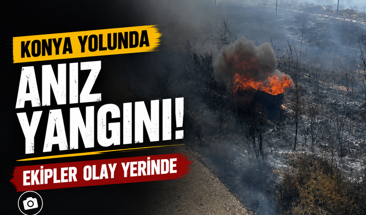 Konya yolunda anız yangını! Ekipler olay yerinde