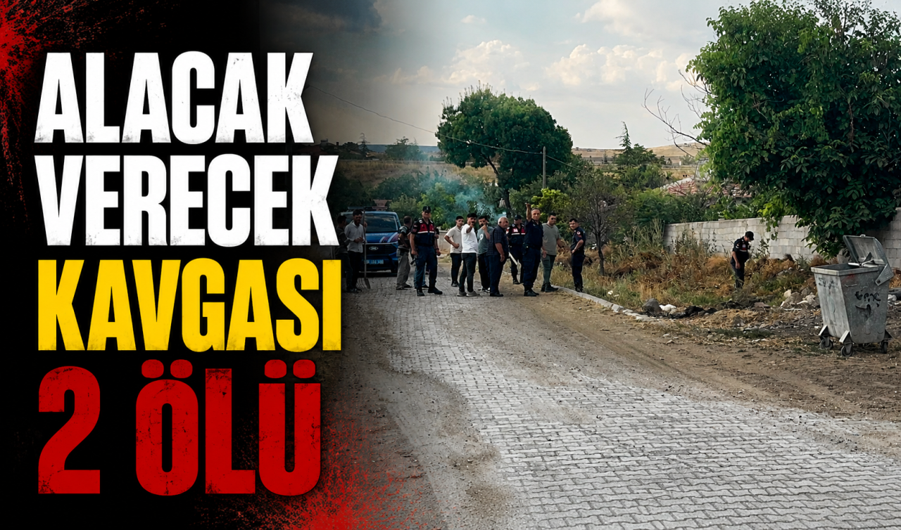 Alacak verecek kavgası: 2 ölü