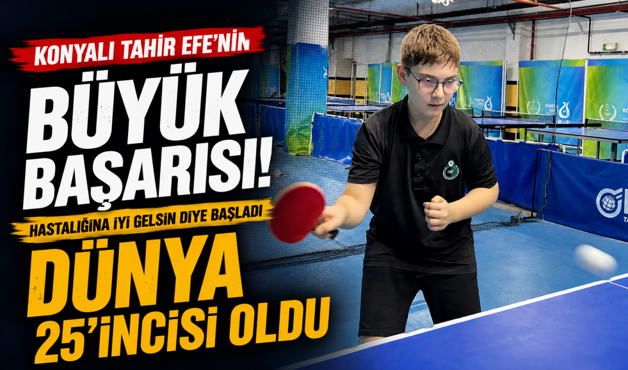 Konyalı Tahir Efe’nin büyük başarısı! Hastalığına iyi gelsin diye başladı dünya 25’incisi oldu