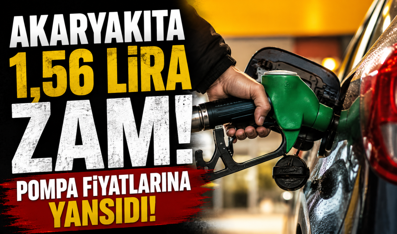 Akaryakıta 1,56 lira zam! Pompa fiyatlarına yansıdı