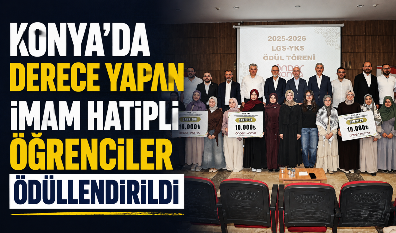 Konya’da derece yapan İmam Hatipli öğrenciler ödüllendirildi