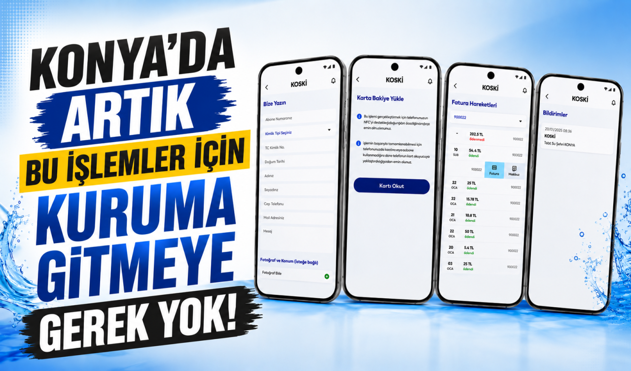 Konya’da artık bu işlemler için kuruma gitmeye gerek yok!